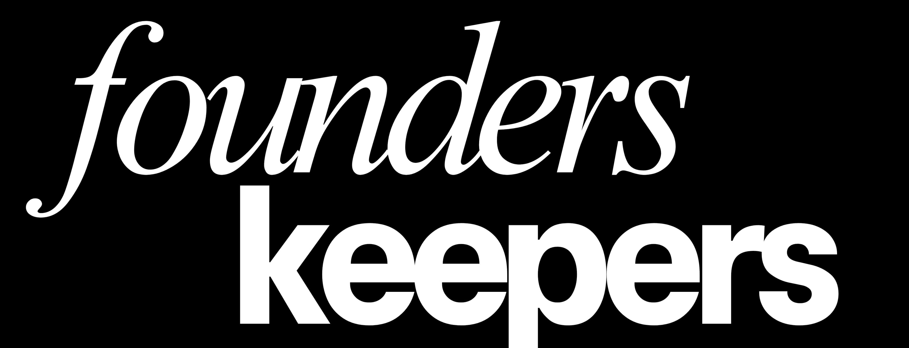 Founders Keepers
